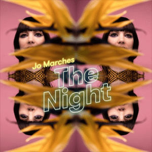 Jo Marches - The Night