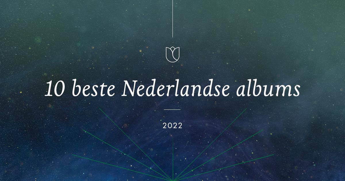 10 album Belanda terbaik tahun 2022