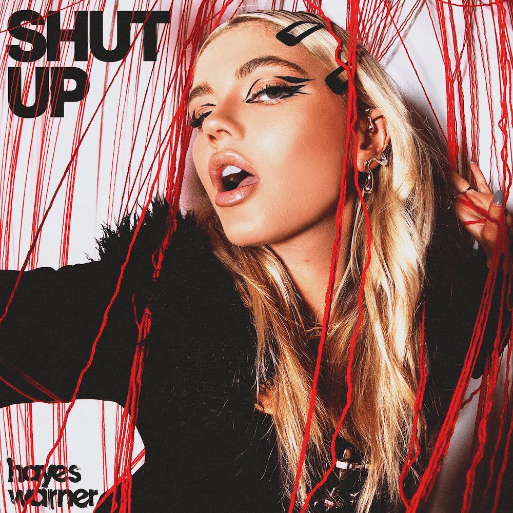 Nieuwe single Hayes Warner – “SHUT UP”