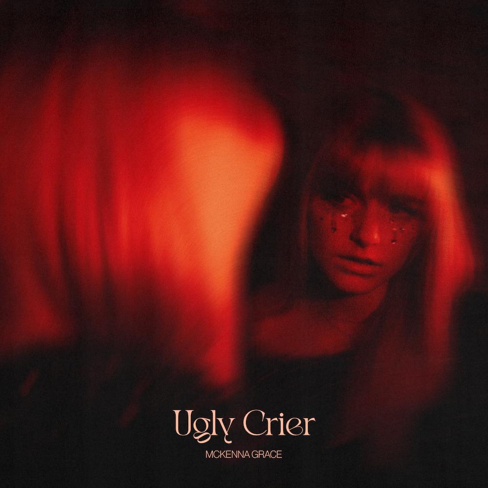 Single Baru McKenna Grace – “Ugly Crier”